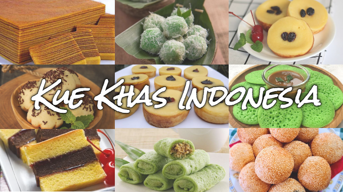 Kue Khas Indonesia yang Paling Populer di Dunia