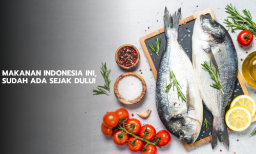 Kuliner Indonesia Tertua, Berumur hingga Ratusan Tahun!